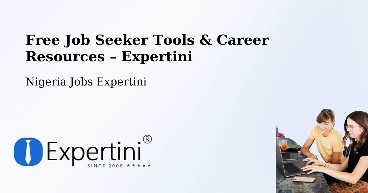 Free Job Seeker Tools & Career Resources – Jos - Jos, Nigeria Jobs Expertini